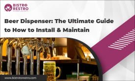 Beer Dispenser The Ultimate Guide to How to Install & Maintain