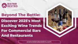 Beyond The Bottle: Discover 2025's Most Exciting Wine Trends for Commercial Bars