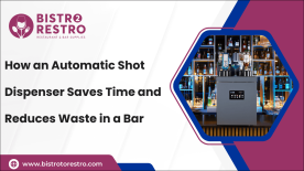 How an Automatic Shot Dispenser Saves Time and Reduces Waste in a Bar-BistroToRestro