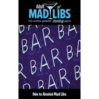 Adult Madlibs - Ode to Alcohol