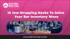 15 Jaw-Dropping Hacks To Solve Your Bar Inventory Woes