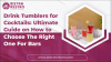 Drink Tumblers for Cocktails: Ultimate Guide on How to Choose The Right One For Bars