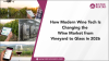 How Modern Wine Tech Is Changing the Wine Market from Vineyard to Glass in 2026